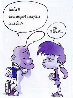 titeuf et nadia pour un projet a Mayotte